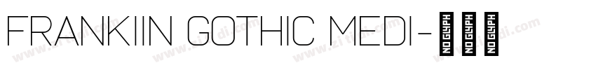 FrankIin Gothic Medi字体转换